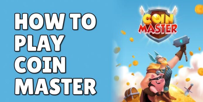 How to play Coin Master